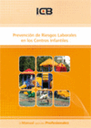 PREVENCI�N DE RIESGOS LABORALES EN LOS CENTROS INFANTILES