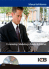 E-MARKETING: MARKETING A TRAV�S DE INTERNET. INCLUYE CD-INTERACTIVO