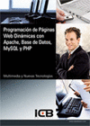 PROGRAMACI�N DE P�GINAS WEB DIN�MICAS CON APACHE, BASE DE DATOS MYSQL Y PHP