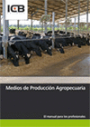 MEDIOS DE PRODUCCI�N AGROPECUARIA