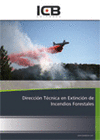 DIRECCI�N T�CNICA EN EXTINCI�N DE INCENDIOS FORESTALES