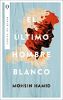 ULTIMO HOMBRE BLANCO EL