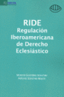 RIDE REGULACION IBEROAMERICANA DE DERECHO ECLESIASTICO