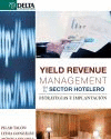 YIELD REVENUE MANAGEMENT SECTOR HOTELERO