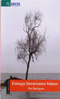 ENTSEGU LITERARIOREN BIDEAN 2ED (EUSKERA)