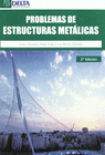 PROBLEMAS RESUELTOS ESTRUCTURAS METALICAS