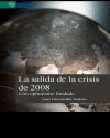 LA SALIDAD DE LA CRISIS DE 2008