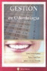 GESTION EN ODONTOLOGIA