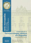 DESARROLLO DE LA FARMACOLOGIA CLINICA EN ESPAA