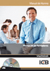 FORMACI�N DE FORMADORES. INCLUYE CD-INTERACTIVO