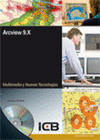 ARCVIEW 9.X. INCLUYE CD-INTERACTIVO