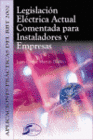 LEGISLACI�N EL�CTRICA ACTUAL COMENTADA PARA INSTALADORES Y EMPRESAS
