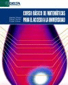 CURSO BASICO DE MATEMATICAS PARA EL ACCESO A LA UNIVERSIDAD