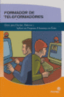 FORMADOR DE TELEFORMADORES