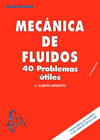 MECANICA DE FLUIDOS:40 PROBL.