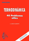 TERMODINAMICA: 40 PROBLEMAS ÚTILES