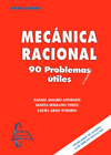 MECANICA RACIONAL: 90 PROBLEMAS ÚTILES