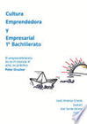 CULTURA EMPRENDERORA Y EMPRESARIAL 1� BACH