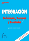 INTEGRACION: DEFINICIONES, TEOREMAS Y RESULTADOS