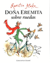 DO�A EREMITA SOBRE RUEDAS