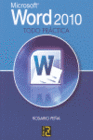 MICROSOFT WORD 2010. TODO PRCTICA