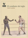 COMBATE DEL SIGLO