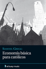 ECONOMIA BASICA PARA CATOLICOS