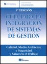 GU�A PARA LA INTEGRACI�N DE SISTEMAS DE GESTI�N