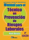 MANUAL PARA EL TCNICO EN PREVENCIN DE RIESGOS LABORALES. NIVEL BSICO