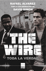 WIRE THE TODA LA VERDAD