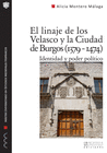 LINAJE DE LOS VELASCO Y LA CIUDAD DE BURGOS(1379-1474)