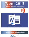 WORD 2013. MANUAL PR�CTICO