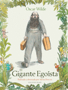 GIGANTE EGOISTA (EKARE)