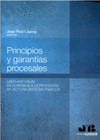 PRINCIPIOS Y GARANTIAS PROCESALES