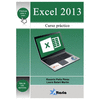 EXCEL 2013. CURSO PR�CTICO PASO A PASO