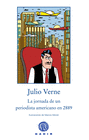 JORNADA DE UN PERIODISTA AMERICANO EN 2889 LA