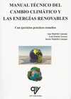 MANUAL TECNICO DEL CAMBIO CLIMATICO Y LAS ENERGIAS RENOVABL