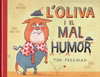 L'OLIVA I EL MAL HUMOR (CATALAN)