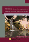 DESARROLLO Y SUPERVISIN DE PLANES DE CONTROL DE ORGANISMOS NOCIVOS