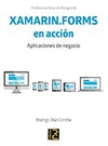 XAMARIN.FORMS EN ACCIN. APLICACIONES DE NEGOCIO