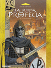 ULTIMA PROFECIA 04 EL LIBRO PROHIBIDO