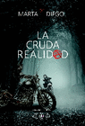 CRUDA REALIDAD