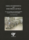FORMACI�N PROFESIONAL EN INDUSTRIAS L�CTEAS