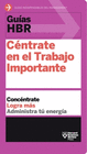 GUAS HBR: CNTRATE EN EL TRABAJO IMPORTANTE