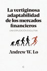 LA VERTIGINOSA ADAPTABILIDAD DE LOS MERCADOS FINANCIEROS (NOV. 2018)