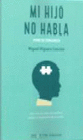 MI HIJO NO HABLA