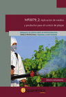 APLICACIN DE MEDIOS Y PRODUCTOS PARA EL CONTROL DE PLAGAS