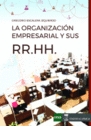 LA ORGANIZACIN EMPRESARIAL Y SUS RRHH