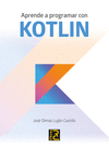 APRENDE A PROGRAMAR CON KOTLIN