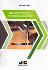 LING��STICA PROCESAL: ESTRATEGIAS DISCURSIVAS EN LOS JUICIOS ESPA�OLES